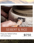 Seibert & Rice Gift Cards